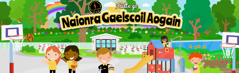 Naionra Gael Scoil Aogain Teoranta, Castleisland, Co. Kerry